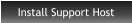 Install Support Host