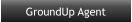 GroundUp Agent